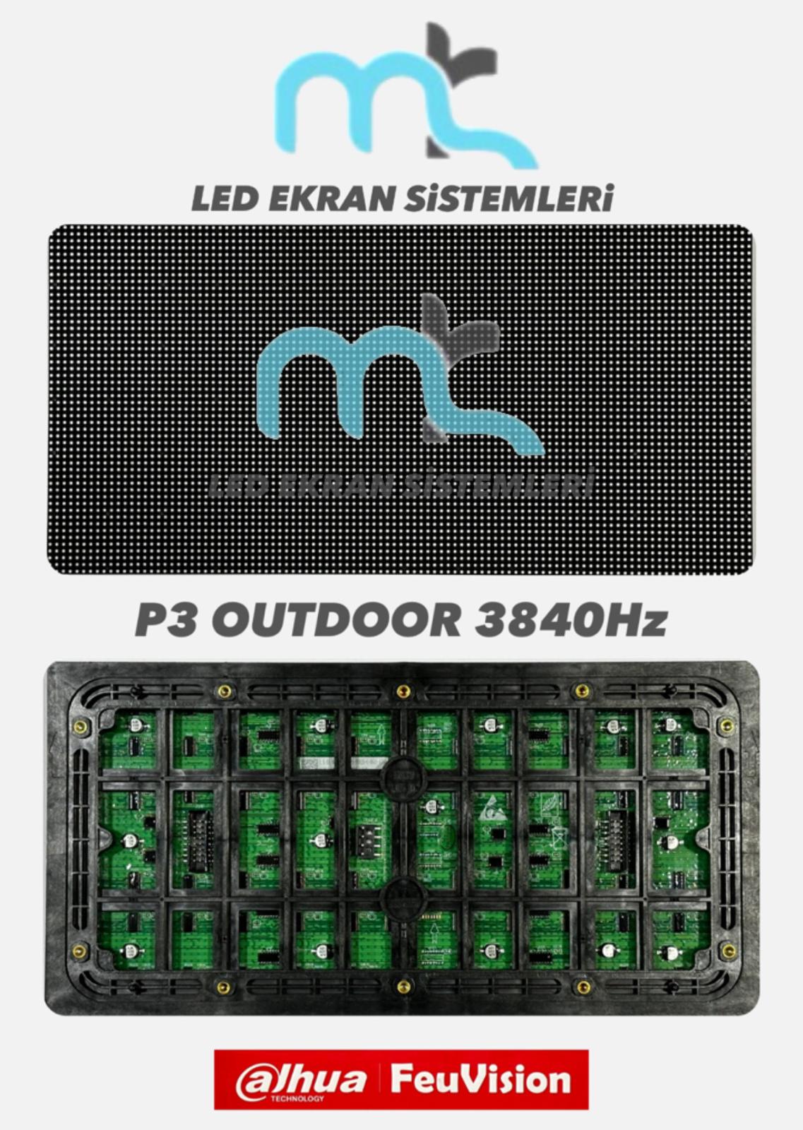 P3 OUTDOOR (3840HZ) DIŞ MEKAN 16X32CM LED PANEL